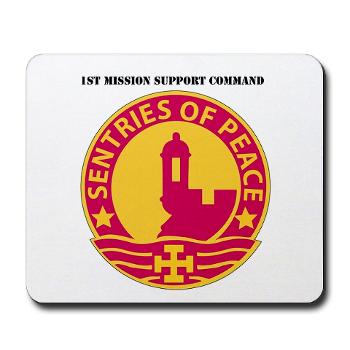 1MSC - M01 - 03 - DUI - 1st Mission Support Command with Text - Mousepad - Click Image to Close