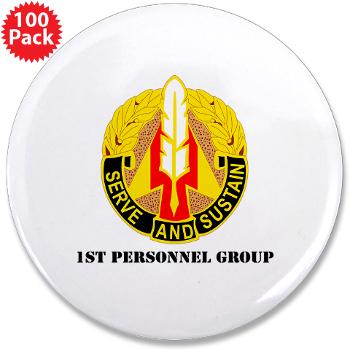 1PG - M01 - 01 - DUI - 1st Personnel Group with Text - 3.5" Button (100 pack) - Click Image to Close
