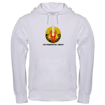 1PG - A01 - 03 - DUI - 1st Personnel Group with Text - Hooded Sweatshirt