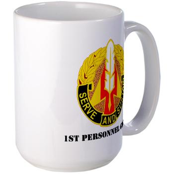 1PG - M01 - 03 - DUI - 1st Personnel Group with Text - Large Mug