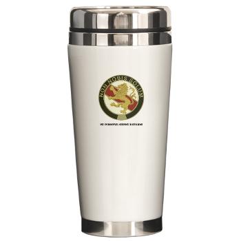 1PSB - M01 - 03 - DUI - 1st Personnel Service Battalion with Text - Ceramic Travel Mug