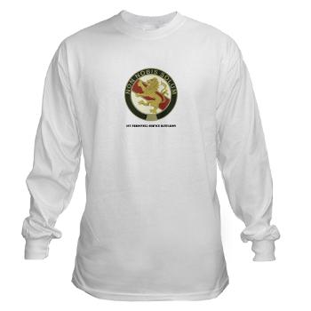 1PSB - A01 - 03 - DUI - 1st Personnel Service Battalion with Text - Long Sleeve T-Shirt