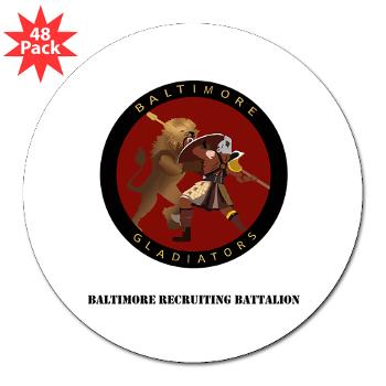1RBBRB - M01 - 01 - DUI - Baltimore Recruiting Bn with Text 3" Lapel Sticker (48 pk) - Click Image to Close