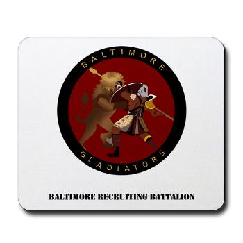 1RBBRB - M01 - 03 - DUI - Baltimore Recruiting Bn with Text Mousepad