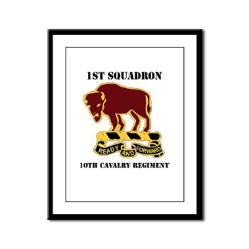 1S10CR - M01 - 02 - DUI - 1st Sqdrn - 10th Cavalry Regt with Text - Framed Panel Print - Click Image to Close