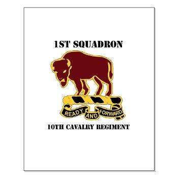 1S10CR - M01 - 02 - DUI - 1st Sqdrn - 10th Cavalry Regt with Text - Small Poster