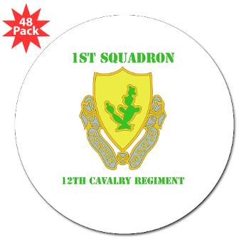 1S12CR - M01 - 01 - DUI - 1st Squadron - 12th Cavalry Regiment with Text - 3" Lapel Sticker (48 pk)