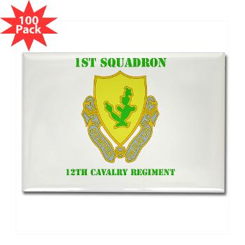 1S12CR - M01 - 01 - DUI - 1st Squadron - 12th Cavalry Regiment with Text - Rectangle Magnet (100 pack)