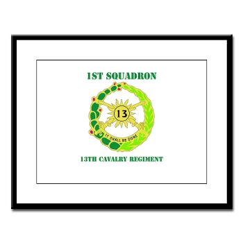 1S13CR - M01 - 02 - DUI - 1st Sqdrn - 13th Cav Regt with Text - Large Framed Print