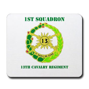 1S13CR - M01 - 03 - DUI - 1st Sqdrn - 13th Cav Regt with Text - Mousepad