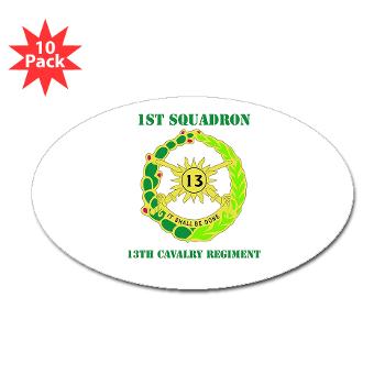 1S13CR - M01 - 01 - DUI - 1st Sqdrn - 13th Cav Regt with Text - Sticker (Oval 10 pk) - Click Image to Close