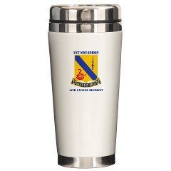 1S14CR - M01 - 03 - DUI - 1st Sqdrn - 14th Cavalry Regt with Text - Ceramic Travel Mug - Click Image to Close