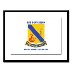 1S14CR - M01 - 02 - DUI - 1st Sqdrn - 14th Cavalry Regt with Text - Large Framed Print