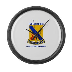 1S14CR - M01 - 03 - DUI - 1st Sqdrn - 14th Cavalry Regt with Text - Large Wall Clock - Click Image to Close