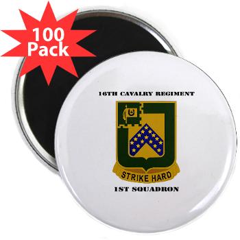 1S16CR - M01 - 01 - DUI - 1st Squadron - 16th Cavalry Regiment with Text - 2.25" Magnet (100 pack)