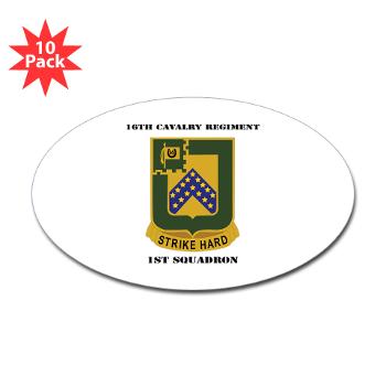 1S16CR - M01 - 01 - DUI - 1st Squadron - 16th Cavalry Regiment with Text - Sticker (Oval 10 pk)