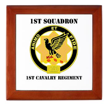 1S1CR - M01 - 03 - DUI - 1st Squadron - 1st Cavalry Regiment with Text - Keepsake Box
