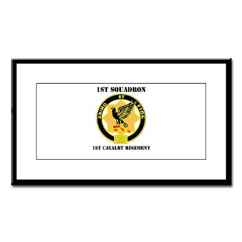 1S1CR - M01 - 02 - DUI - 1st Squadron - 1st Cavalry Regiment with Text - Small Framed Print - Click Image to Close