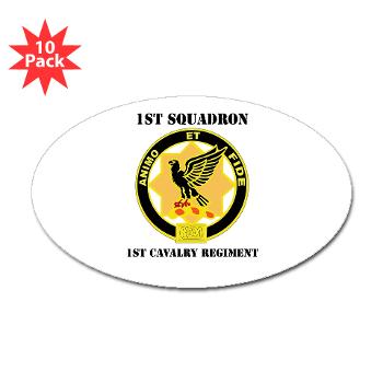 1S1CR - M01 - 01 - DUI - 1st Squadron - 1st Cavalry Regiment with Text - Sticker (Oval 10 pk) - Click Image to Close