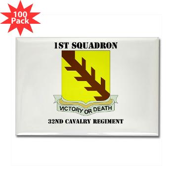 1S32CR - M01 - 01 - DUI - 1st Sqdrn - 32nd Cavalry Regiment with Text Rectangle Magnet (100 pack)