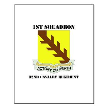 1S32CR - M01 - 02 - DUI - 1st Sqdrn - 32nd Cavalry Regiment with Text Small Poster