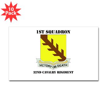 1S32CR - M01 - 01 - DUI - 1st Sqdrn - 32nd Cavalry Regiment with Text Sticker (Rectangle 10 pk)