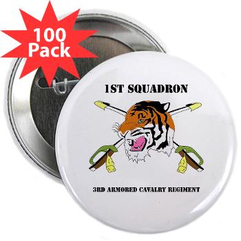 1S3ACR - M01 - 01 - DUI - 1st Sqdrn - 3rd ACR with text - 2.25" Button (100 pack) - Click Image to Close
