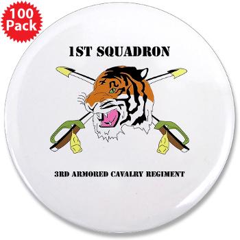 1S3ACR - M01 - 01 - DUI - 1st Sqdrn - 3rd ACR with text - 3.5" Button (100 pack)