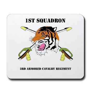 1S3ACR - M01 - 03 - DUI - 1st Sqdrn - 3rd ACR with text - Mousepad