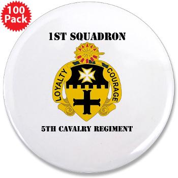 1S5CR - M01 - 01 - DUI - 1st Squadron - 5th Cavalry Regiment with Text - 3.5" Button (100 pack) - Click Image to Close