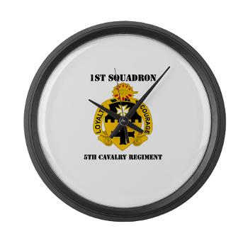 1S5CR - M01 - 03 - DUI - 1st Squadron - 5th Cavalry Regiment with Text - Large Wall Clock