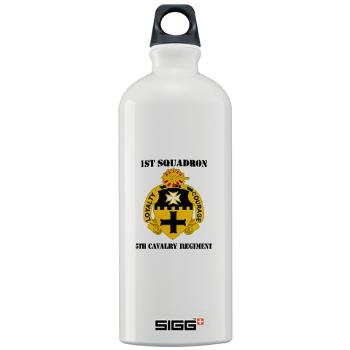 1S5CR - M01 - 03 - DUI - 1st Squadron - 5th Cavalry Regiment with Text - Sigg Water Bottle 1.0L