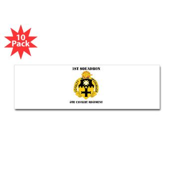 1S5CR - M01 - 01 - DUI - 1st Squadron - 5th Cavalry Regiment with Text - Sticker (Bumper 10 pk) - Click Image to Close