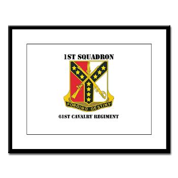 1S61R - M01 - 02 - DUI - 1st Sqdrn - 61st Cavalry Regt with Text - Large Framed Print