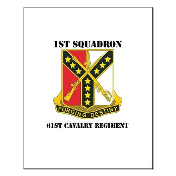 1S61R - M01 - 02 - DUI - 1st Sqdrn - 61st Cavalry Regt with Text - Small Poster