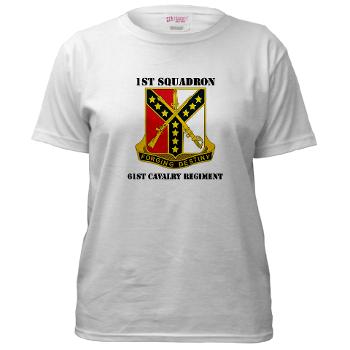 1S61R - A01 - 04 - DUI - 1st Sqdrn - 61st Cavalry Regt with Text - Women's T-Shirt
