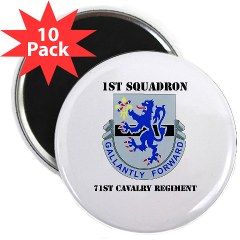 1S71CR - M01 - 01 - DUI - 1st Squadron - 71st Cavalry Regiment with Textt 2.25" Magnet (10 pack)
