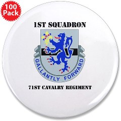 1S71CR - M01 - 01 - DUI - 1st Squadron - 71st Cavalry Regiment with Text 3.5" Button (100 pack)