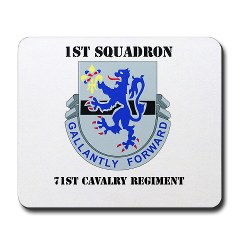 1S71CR - M01 - 03 - DUI - 1st Squadron - 71st Cavalry Regiment with Text Mousepad