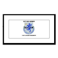 1S71CR - M01 - 02 - DUI - 1st Squadron - 71st Cavalry Regiment with Text Small Framed Print