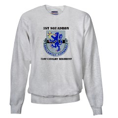 1S71CR - A01 - 03 - DUI - 1st Squadron - 71st Cavalry Regiment with Text Sweatshirt
