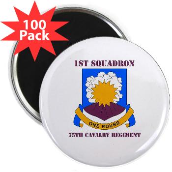 1S75CR - M01 - 01 - DUI - 1st Squadron - 75th Cavalry Regiment with Text 2.25" Magnet (100 pack)