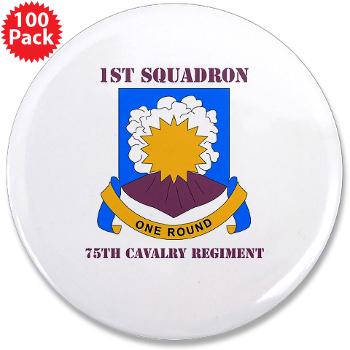 1S75CR - M01 - 01 - DUI - 1st Squadron - 75th Cavalry Regiment with Text 3.5" Button (100 pack)