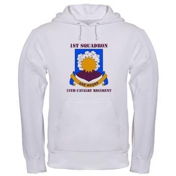 1S75CR - A01 - 03 - DUI - 1st Squadron - 75th Cavalry Regiment with Text Hooded Sweatshirt