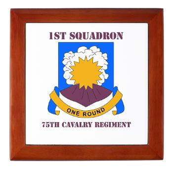 1S75CR - M01 - 03 - DUI - 1st Squadron - 75th Cavalry Regiment with Text Keepsake Box