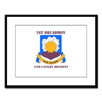 1S75CR - M01 - 02 - DUI - 1st Squadron - 75th Cavalry Regiment with Text Large Framed Print