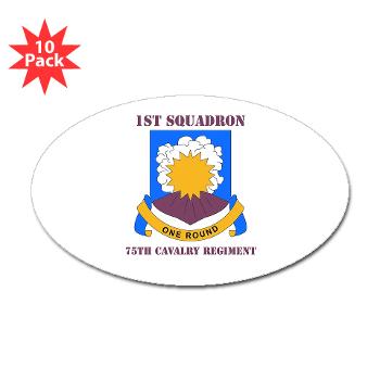 1S75CR - M01 - 01 - DUI - 1st Squadron - 75th Cavalry Regiment with Text Sticker (Oval 10 pk)