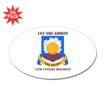 1S75CR - M01 - 01 - DUI - 1st Squadron - 75th Cavalry Regiment with Text Sticker (Oval 50 pk)