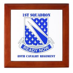 1S89CR - M01 - 03 - DUI - 1st Sqdrn - 89th Cavalry Regt with Text Keepsake Box