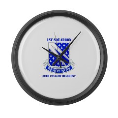 1S89CR - M01 - 03 - DUI - 1st Sqdrn - 89th Cavalry Regt with Text Large Wall Clock